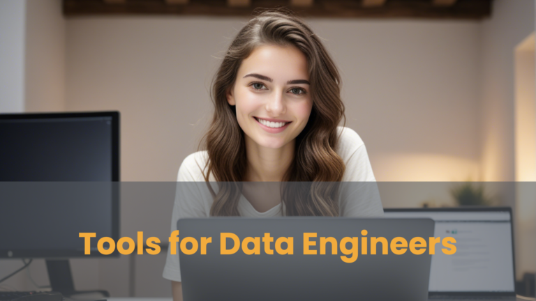 What Tools Do Data Engineers Use? Key Software and Platforms Explained