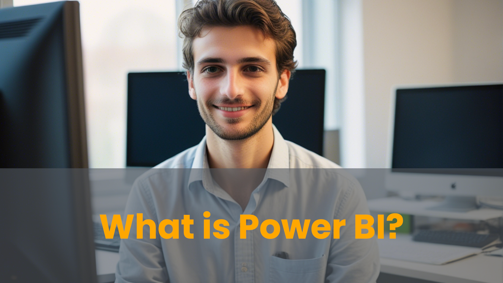 What is Power BI, and Why is it So Popular? Exploring its Key Features and Benefits